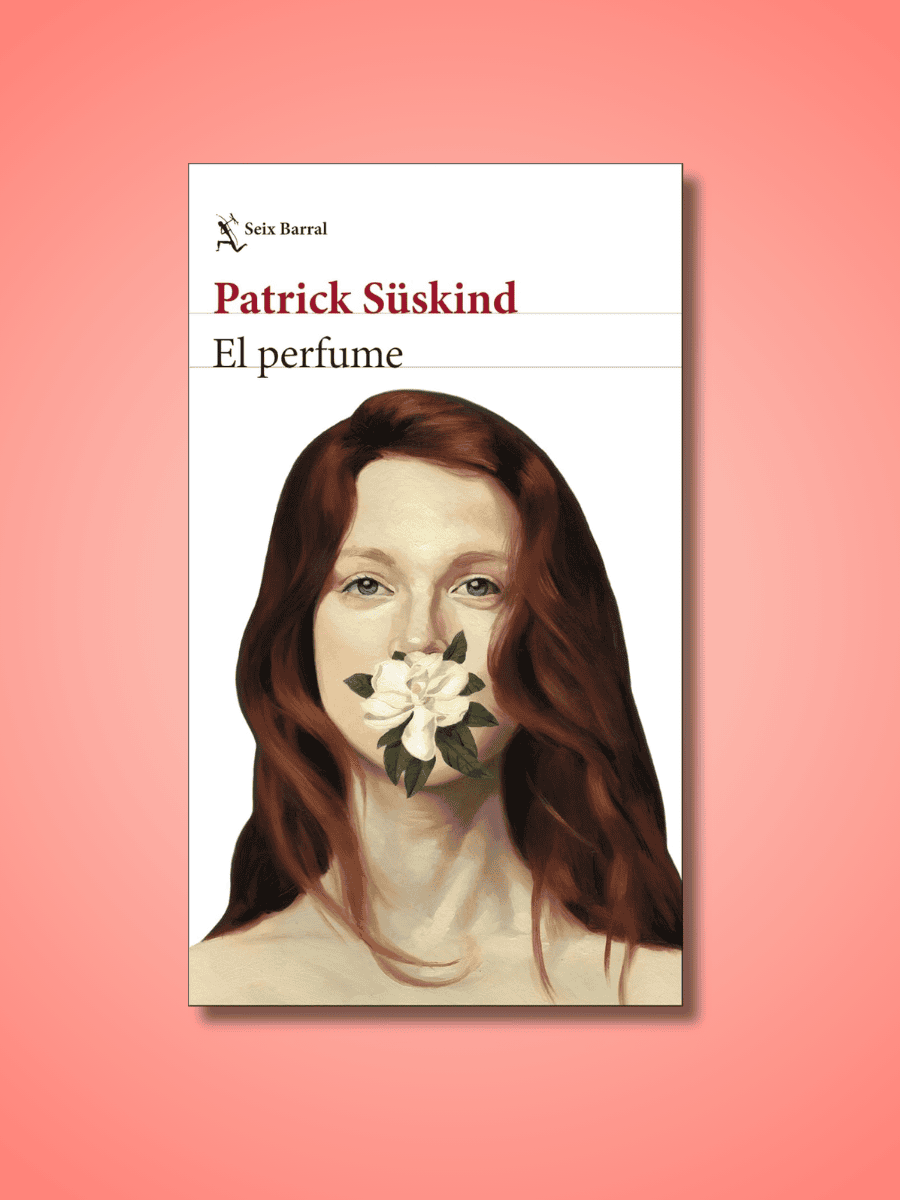 El Perfume | Patrick Süskind