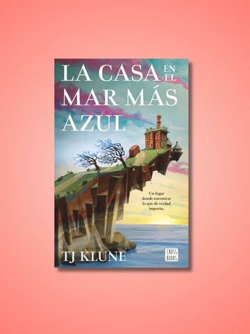 La Casa en el Mar Más Azul | TJ Klune