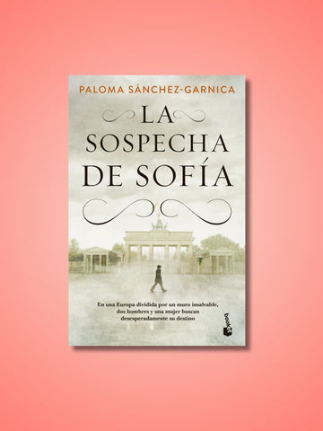 La Sospecha de Sofía | Paloma Sánchez-Garnica