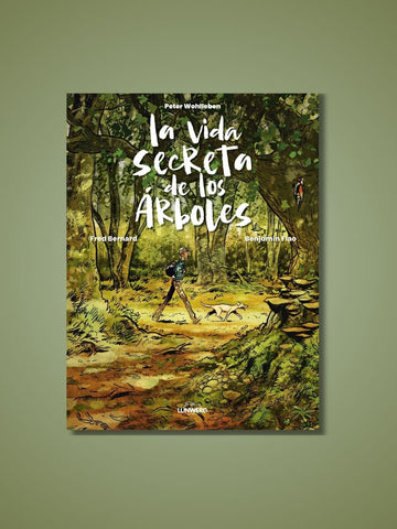 La Vida Secreta de los Árboles (Edición Ilustrada)