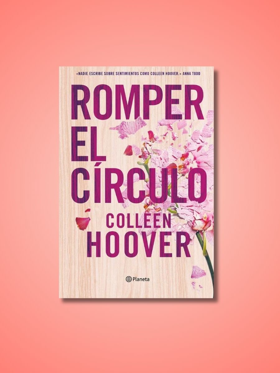Romper El Circulo | Colleen Hoover