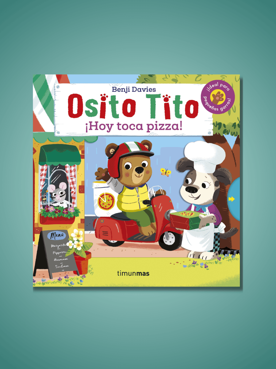 Osito Tito. ¡Hoy toca pizza!