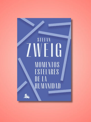 Momentos Estelares de la Humanidad