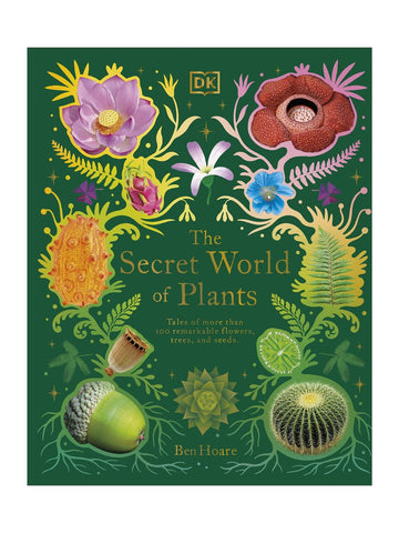 The Secret World Of Plants